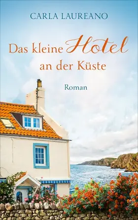 Laureano |  Das kleine Hotel an der Küste | eBook | Sack Fachmedien
