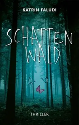 Faludi | Schattenwald | E-Book | www2.sack.de