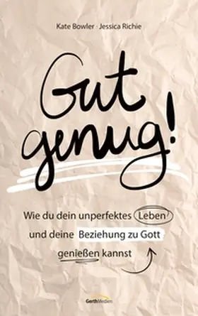 Bowler / Richie | Gut genug! | E-Book | sack.de