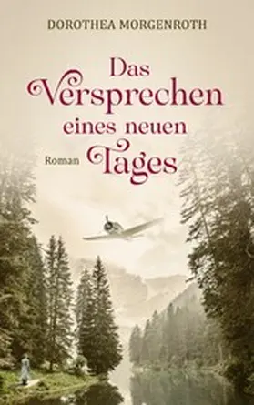 Morgenroth | Das Versprechen eines neuen Tages | E-Book | www2.sack.de