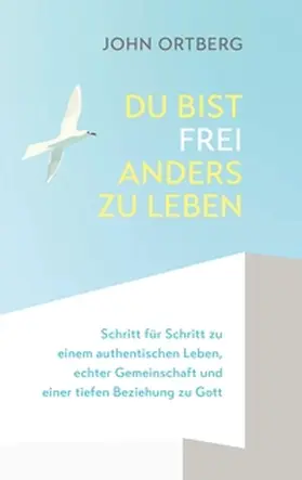 Ortberg | Du bist frei, anders zu leben | E-Book | sack.de