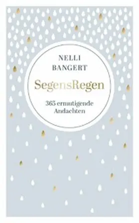 Bangert | SegensRegen | E-Book | www2.sack.de