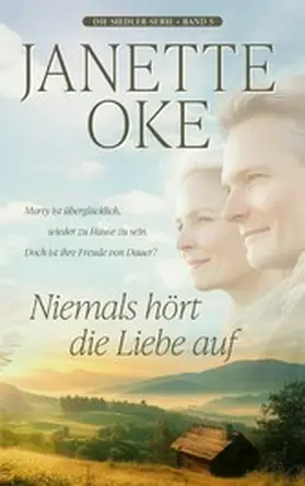 Oke |  Niemals hört die Liebe auf | eBook | Sack Fachmedien
