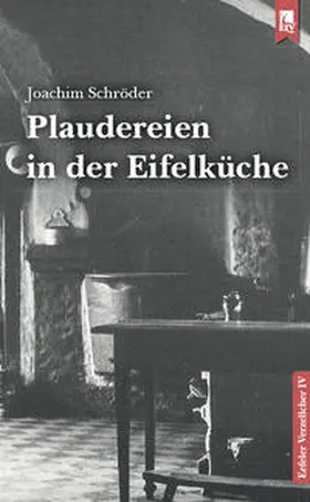 Schröder | Plaudereien in der Eifelküche | Buch | 978-3-96123-068-6 | www2.sack.de