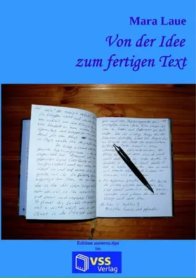 Laue |  Von der Idee zum fertigen Text | eBook | Sack Fachmedien