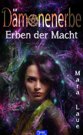 Laue | Erben der Macht - Dämonenerbe 3 | E-Book | sack.de