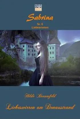 Braunsfeld |  Liebeswirren am Donaustrand | eBook | Sack Fachmedien