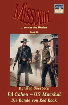 Oberbeck |  Ed Cohen – US Marshal - Die Bande von Red Rock | eBook | Sack Fachmedien