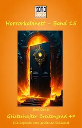 Grass / Books |  Geisterhafter Breitengrad 49 - Die Legende vom goldenen Schlüssel | eBook | Sack Fachmedien