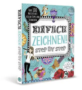 Einfach zeichnen! Step by Step | Buch | 978-3-96128-128-2 | sack.de
