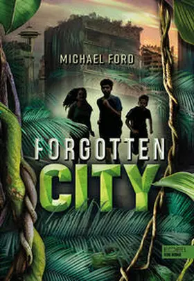 Ford | Forgotten City (Band 1) | Buch | 978-3-96129-134-2 | sack.de