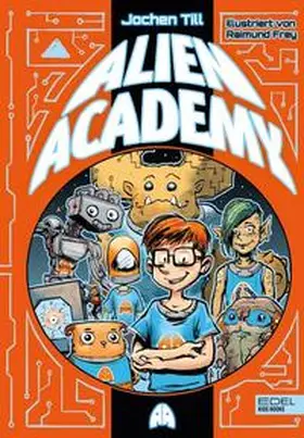 Till | Alien Academy (Band 1) | Buch | 978-3-96129-182-3 | www2.sack.de