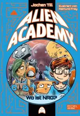 Till |  Alien Academy (Band 2) | Buch |  Sack Fachmedien