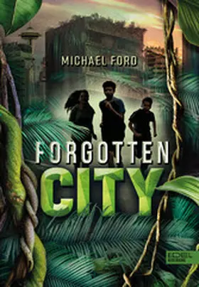 Ford | Forgotten City | E-Book | sack.de