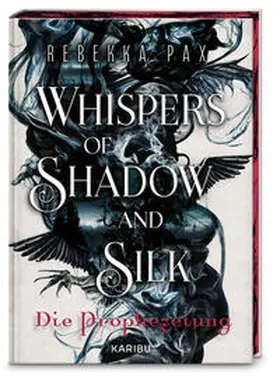 Pax |  Whispers of Shadow and Silk (Band 1) - Die Prophezeiung | Buch |  Sack Fachmedien