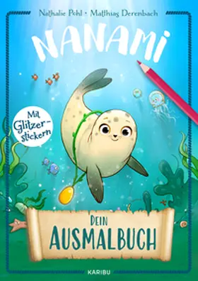 Pohl |  Nanami - Dein Ausmalbuch | Buch |  Sack Fachmedien
