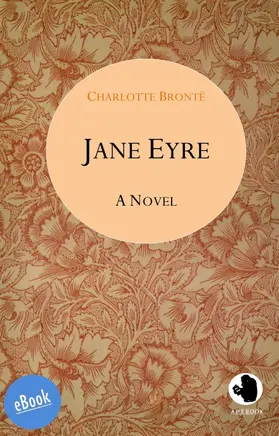 Bronte |  Jane Eyre | eBook | Sack Fachmedien