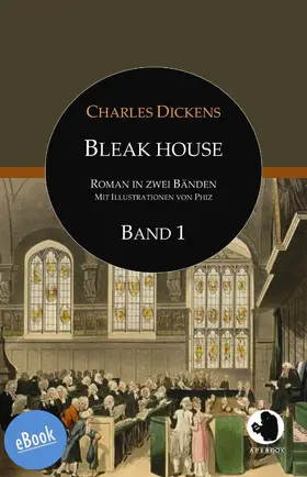 Dickens |  Bleak House | eBook | Sack Fachmedien