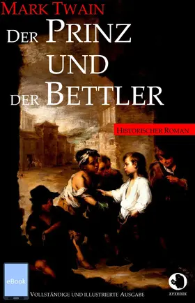 Twain |  Der Prinz und der Bettler | eBook | Sack Fachmedien