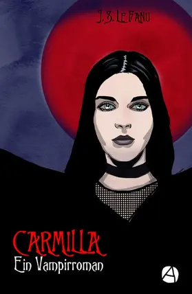 Le Fanu |  Carmilla | eBook | Sack Fachmedien