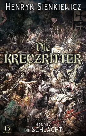 Sienkiewicz |  Die Kreuzritter. Band IV | eBook | Sack Fachmedien