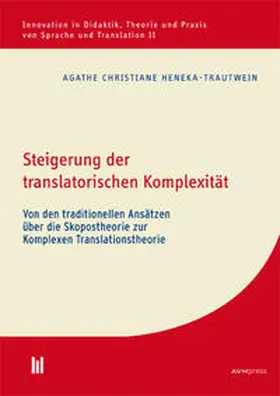 Heneka-Trautwein |  Steigerung der translatorischen Komplexität | Buch |  Sack Fachmedien
