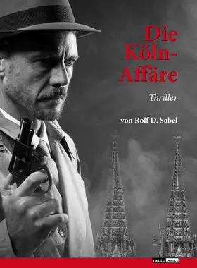Sabel |  Die Köln-Affäre | eBook | Sack Fachmedien