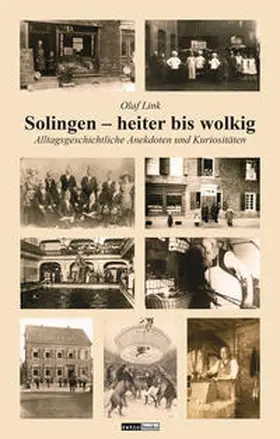 Link |  Solingen - heiter bis wolkig | Buch |  Sack Fachmedien