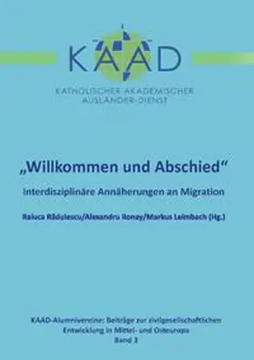 Radulescu / Ronay / Leimbach |  „Willkommen und Abschied“ | Buch |  Sack Fachmedien