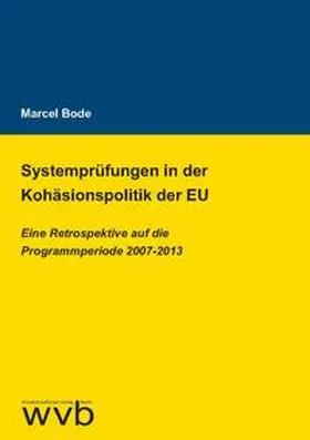 Bode |  Systemprüfungen in der Kohäsionspolitik der EU | Buch |  Sack Fachmedien