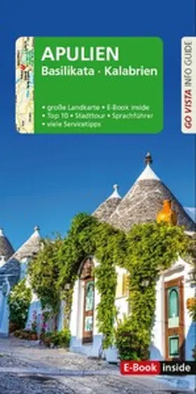 Kilimann |  GO VISTA: Reiseführer Apulien - Basilikata - Kalabrien | eBook | Sack Fachmedien