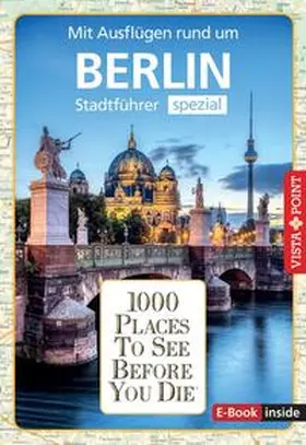 Bode / Egelkraut |  Reiseführer Berlin. Stadtführer inklusive Ebook. Ausflugsziele, Sehenswürdigkeiten, Restaurant & Hotels uvm. | Buch |  Sack Fachmedien