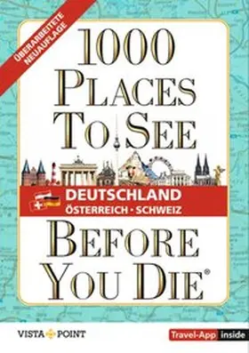 Borchert / Annas |  1.000 Places to see before you die - DACH. Mehr als ein Reiseführer; mit zusätzlicher Travel App | Buch |  Sack Fachmedien