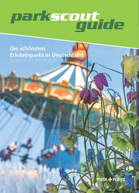  Die schönsten Erlebnisparks in Deutschland 2025 | Buch |  Sack Fachmedien