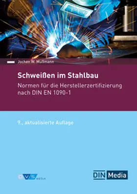  Schweißen im Stahlbau | Buch |  Sack Fachmedien