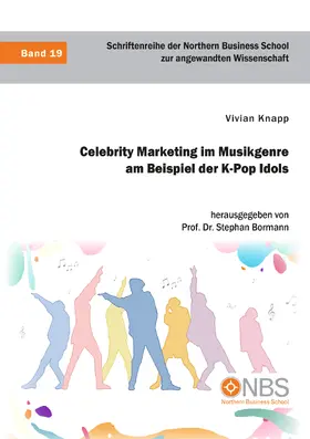 Knapp / Bormann |  Celebrity Marketing im Musikgenre am Beispiel der K-Pop Idols | eBook | Sack Fachmedien