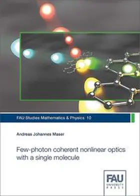 Maser |  Few-photon coherent nonlinear optics with a single molecule | Buch |  Sack Fachmedien