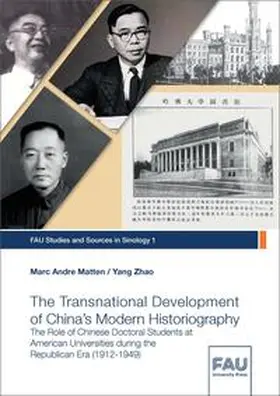 Matten / Yang |  The Transnational Development of China’s Modern Historiography | Buch |  Sack Fachmedien