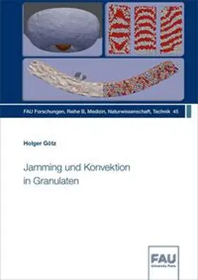 Götz |  Jamming und Konvektion in Granulaten | Buch |  Sack Fachmedien