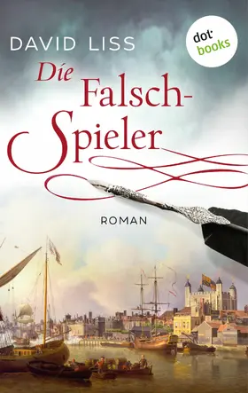 Liss |  Die Falschspieler: Ein Fall für Ben Weaver - Band 2 | eBook | Sack Fachmedien
