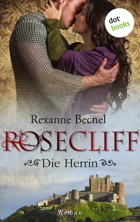 Becnel |  Rosecliff - Die Herrin | eBook | Sack Fachmedien