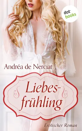 de Nerciat |  Liebesfrühling | eBook | Sack Fachmedien