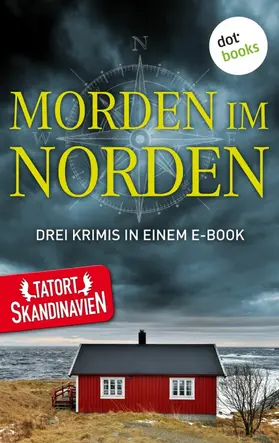 Jansson / Kristensen / Bertelsson |  Morden im Norden - Die Skandinavier | eBook | Sack Fachmedien