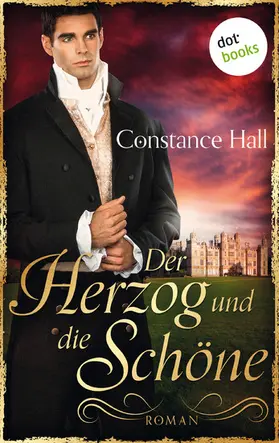 Hall |  Der Herzog und die Schöne | eBook | Sack Fachmedien