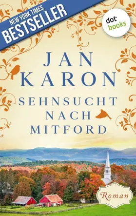 Karon |  Sehnsucht nach Mitford: Die Mitford-Saga - Band 4 | eBook | Sack Fachmedien