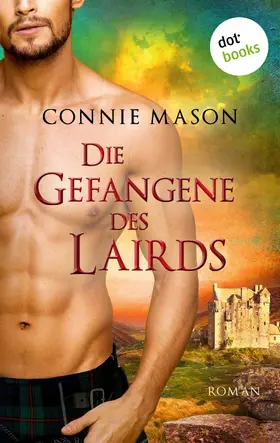 Mason |  Die Gefangene des Lairds | eBook | Sack Fachmedien