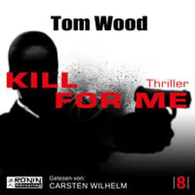 Wood |  Kill for me | Sonstiges |  Sack Fachmedien