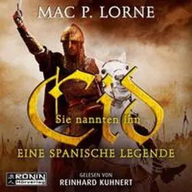 Lorne |  Sie nannten ihn Cid | Sonstiges |  Sack Fachmedien