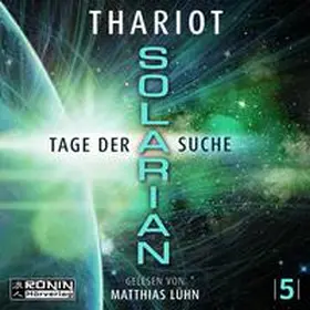 Thariot |  Solarian 5 - Tage der Suche | Sonstiges |  Sack Fachmedien