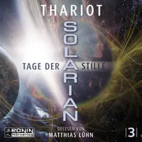Thariot |  Solarian 3 - Tage der Stille | Sonstiges |  Sack Fachmedien